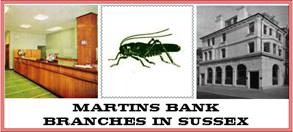 Martins Bank Branches in sussex