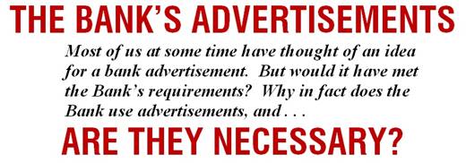 The Bank's Adveritsments - are they necessary.jpg